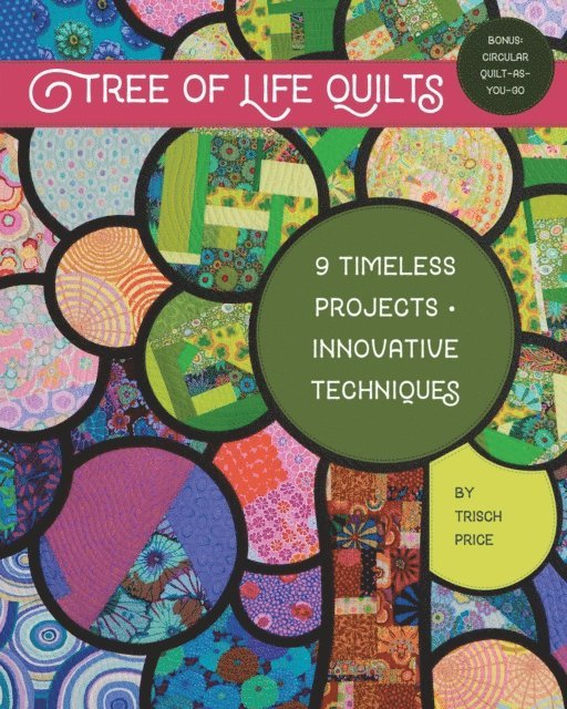 Trisch Price - Tree of Life Quilts, E-bok