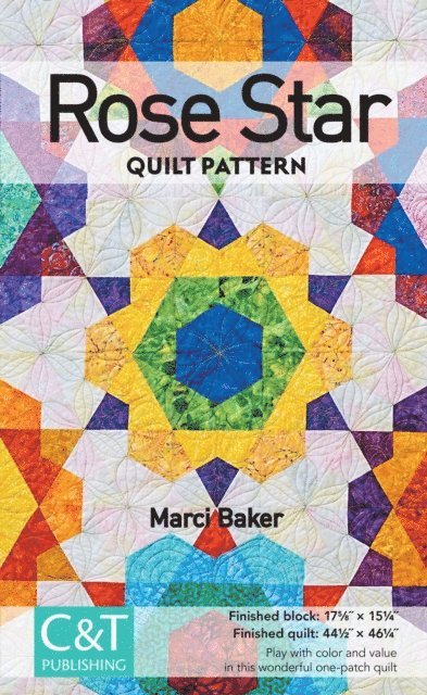 Marci Baker - Rose Star Quilt Pattern, E-bok
