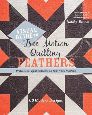 Natalia Bonner - Visual Guide to Free-Motion Quilting Feathers, E-bok. Tillgänglighet: Lägg i varukorg