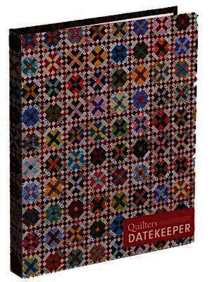 Bonnie K. Hunter - Quilter's Date Keeper. Tillgänglighet: Tillfälligt slut