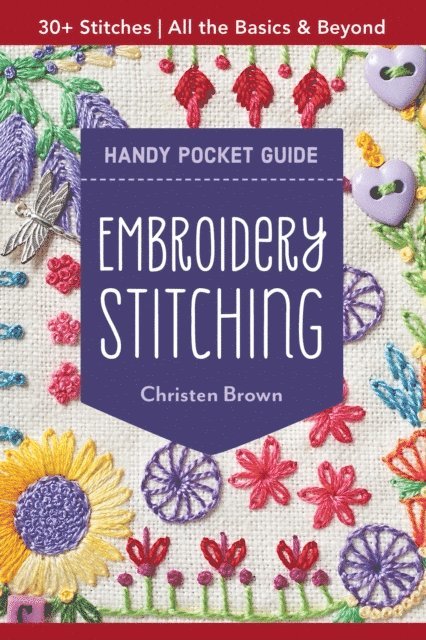 Christen Brown - Embroidery Stitching Handy Pocket Guide, E-bok
