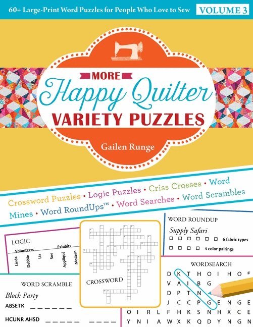 Gailen Runge - More Happy Quilter Variety Puzzles—Volume 3, Häftad