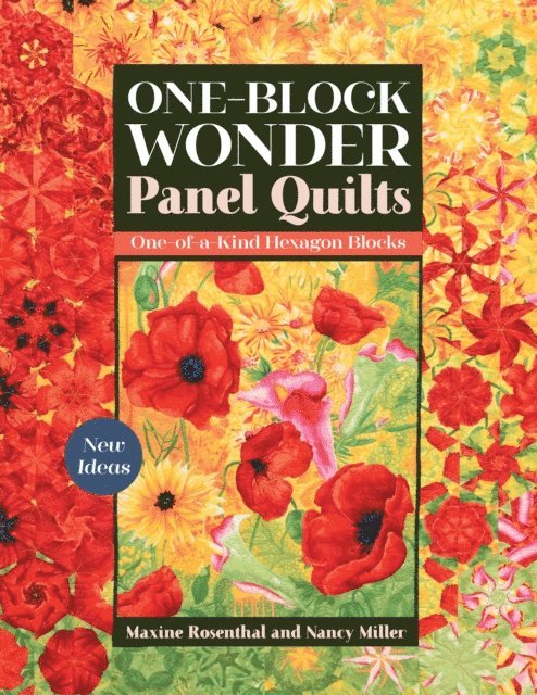 Nancy Miller, Maxine Rosenthal - One-Block Wonder Panel Quilts, E-bok