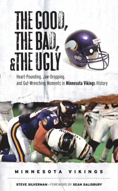Steve Silverman - Good, the Bad, & the Ugly: Minnesota Vikings, E-bok. Tillgänglighet: Lägg i varukorg