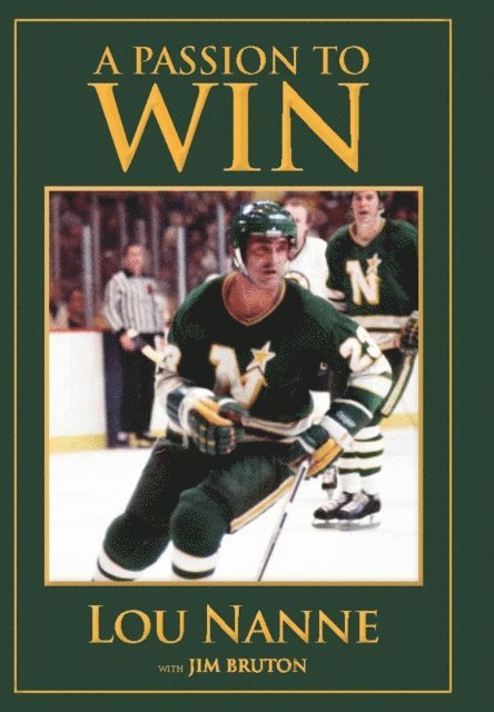 Lou Nanne, Jim Bruton - Passion to Win, E-bok
