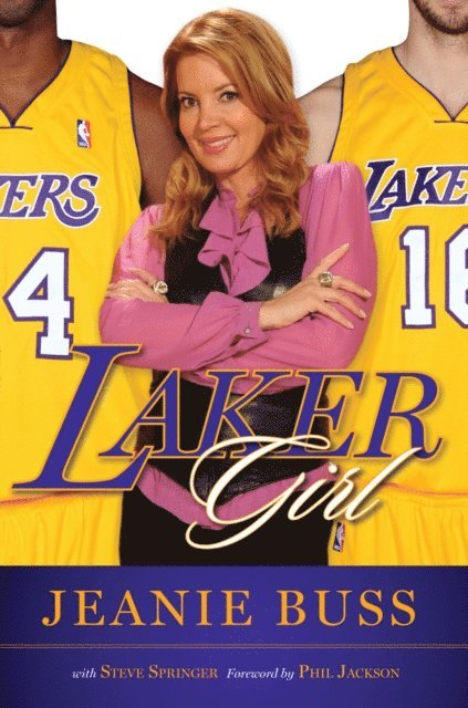 Steve Springer, Jeanie Buss - Laker Girl, E-bok