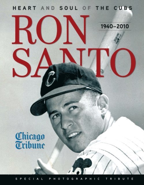 The Chicago Tribune - Ron Santo, E-bok. Tillgänglighet: Lägg i varukorg