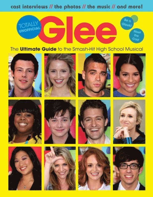 Triumph Books - Glee Totally Unofficial, E-bok