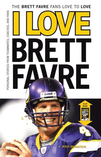 Ross Bernstein - I Love Brett Favre/I Hate Brett Favre, E-bok. Tillgänglighet: Lägg i varukorg