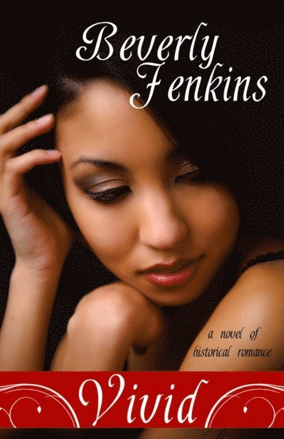 Beverly Jenkins - Vivid, E-bok