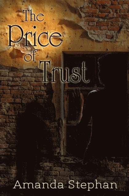 Amanda Stephan - Price of Trust, E-bok