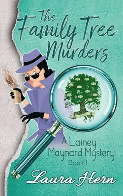 Laura Hern - Family Tree Murders, Häftad