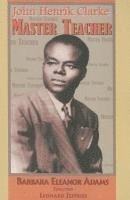 Barbara Eleanor Adams - John Henrik Clarke-Master Teacher, Häftad