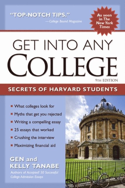Kelly Tanabe, Gen Tanabe - Get into Any College, E-bok