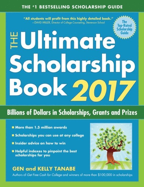 Gen Tanabe, Kelly Tanabe - Ultimate Scholarship Book 2017, E-bok