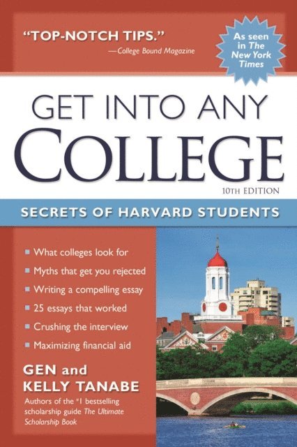 Kelly Tanabe, Gen Tanabe - Get into Any College, E-bok