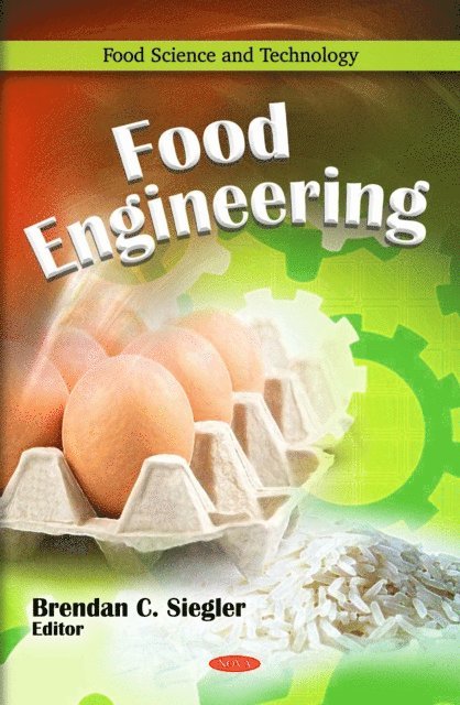 Brendan C. Siegler - Food Engineering, E-bok