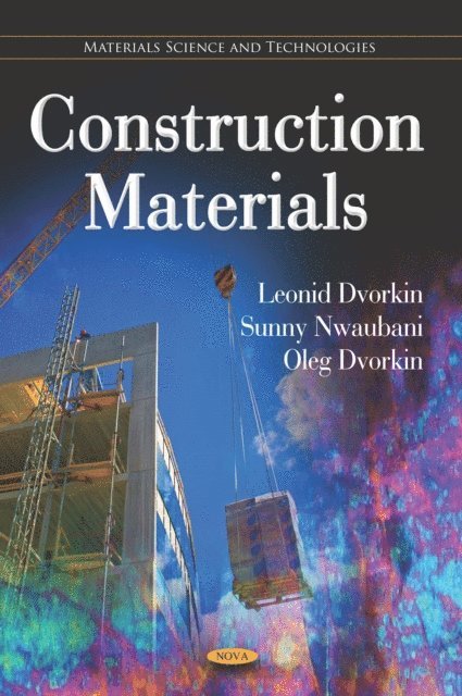 Leonid Dvorkin - Construction Materials, E-bok