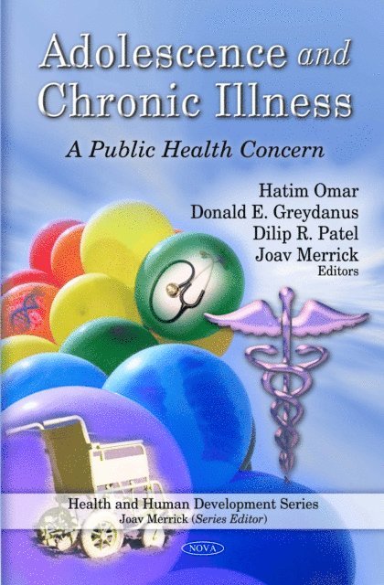 Hatim Omar - Adolescence and Chronic Illness. A Public Health Concern, E-bok