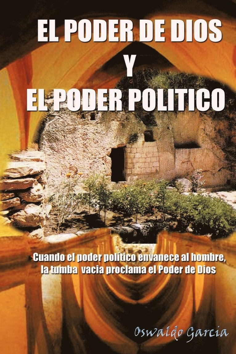 Oswaldo Garcia - Poder de Dios y El Poder Politico, Häftad. Tillgänglighet: Lägg i varukorg
