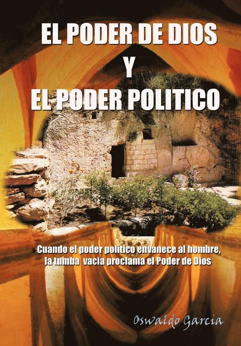 Oswaldo Garcia - Poder de Dios y El Poder Politico, Inbunden. Tillgänglighet: Lägg i varukorg
