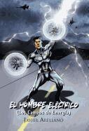 Javier Arellano - Hombre El Ctrico (Los Campos de Energ A), Inbunden. Tillgänglighet: Lägg i varukorg