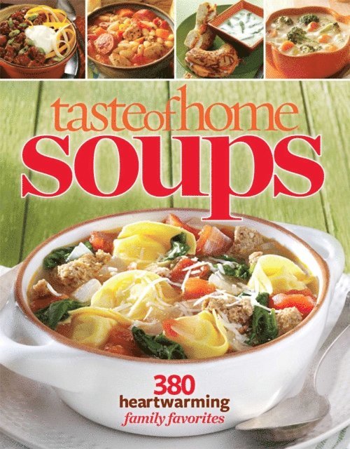 Taste Of Home - Taste of Home Soups, E-bok. Tillgänglighet: Lägg i varukorg