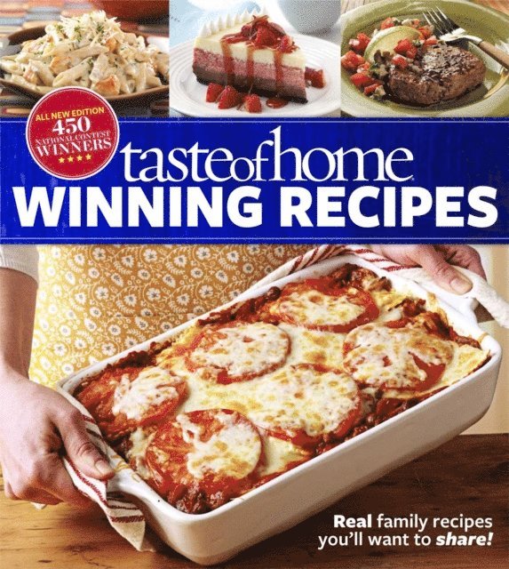 Taste Of Home - Taste of Home Winning Recipes, All-New Edition, E-bok. Tillgänglighet: Lägg i varukorg