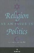 Religion as an Issue in Politics