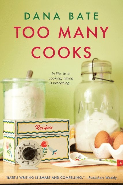 Dana Bate - Too Many Cooks, E-bok
