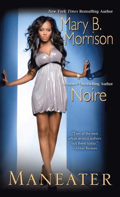 Mary B. Morrison - Maneater, E-bok