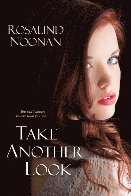Rosalind Noonan - Take Another Look, E-bok