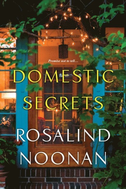 Rosalind Noonan - Domestic Secrets, E-bok