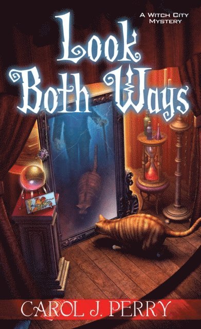 Carol J. Perry - Look Both Ways, E-bok