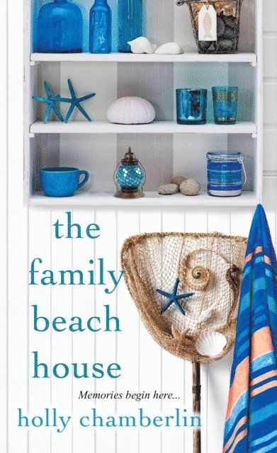 Holly Chamberlin - Family Beach House, E-bok