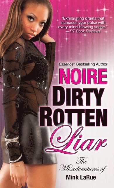 Noire - Dirty Rotten Liar, E-bok