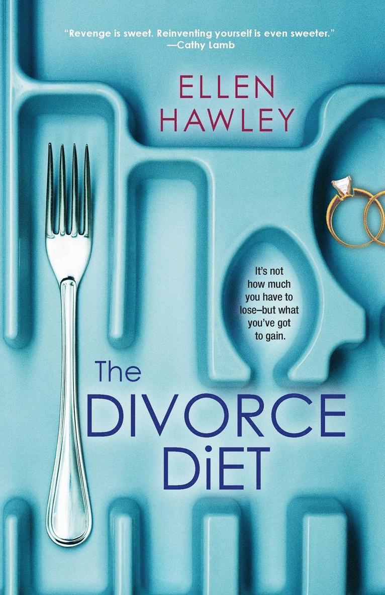 Ellen Hawley - Divorce Diet, Häftad