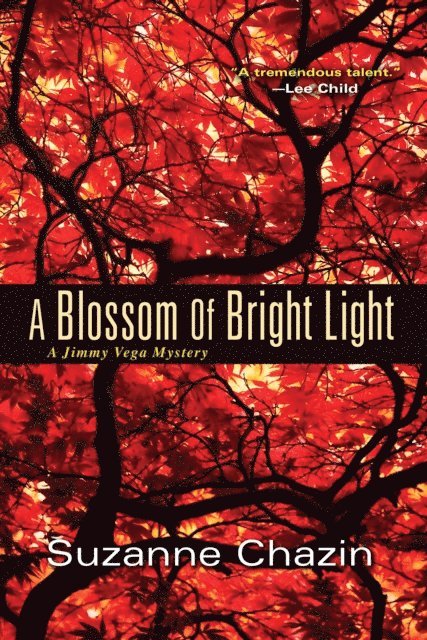 Suzanne Chazin - Blossom of Bright Light, E-bok