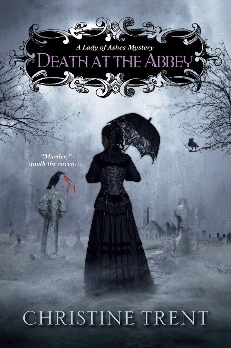Christine Trent - Death At The Abbey, Häftad