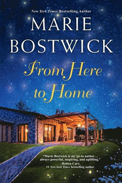 Marie Bostwick - From Here To Home, E-bok