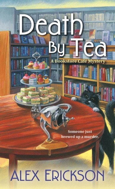 Alex Erickson - Death by Tea, E-bok