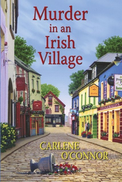 Carlene O'Connor - Murder in an Irish Village, E-bok