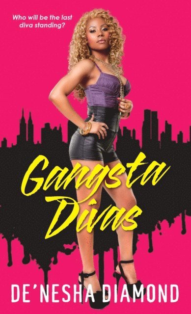 De'nesha Diamond - Gangsta Divas, E-bok