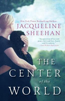 Jacqueline Sheehan - Center Of The World, Häftad
