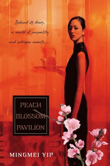 Mingmei Yip - Peach Blossom Pavillion, E-bok