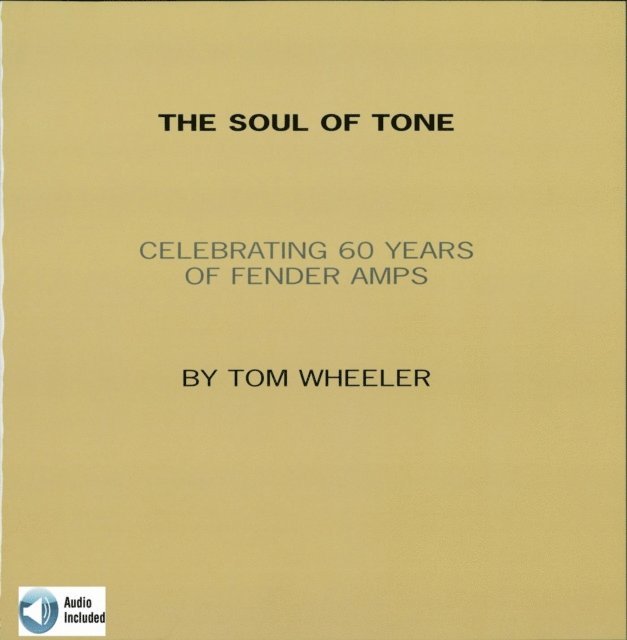 Tom Wheeler - Soul of Tone, E-bok