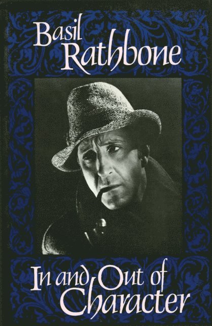 Basil Rathbone - In and Out of Character, E-bok