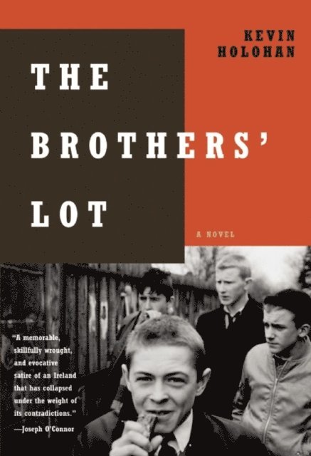 Kevin Holohan - Brothers' Lot, E-bok