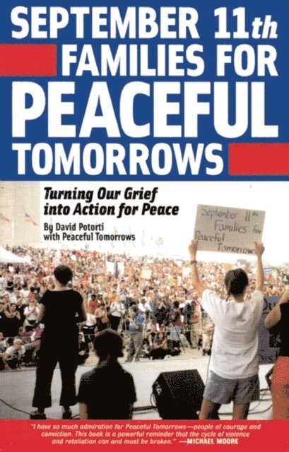 David Potorti - September 11th Families for Peaceful Tomorrows, E-bok
