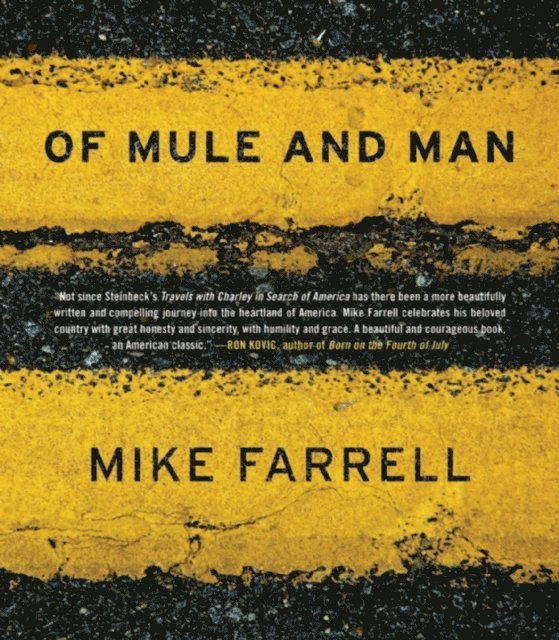 Mike Farrell - Of Mule and Man, E-bok